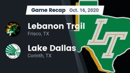 Recap: Lebanon Trail  vs. Lake Dallas  2020