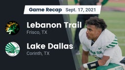 Recap: Lebanon Trail  vs. Lake Dallas  2021