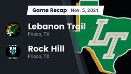 Recap: Lebanon Trail  vs. Rock Hill  2021