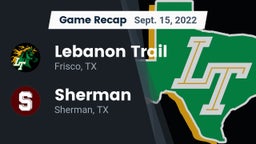 Recap: Lebanon Trail  vs. Sherman  2022