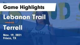 Lebanon Trail  vs Terrell  Game Highlights - Nov. 19, 2021