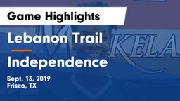 Lebanon Trail  vs Independence  Game Highlights - Sept. 13, 2019