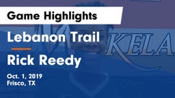 Lebanon Trail  vs Rick Reedy  Game Highlights - Oct. 1, 2019