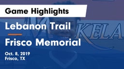 Lebanon Trail  vs Frisco Memorial  Game Highlights - Oct. 8, 2019