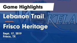 Lebanon Trail  vs Frisco Heritage  Game Highlights - Sept. 17, 2019