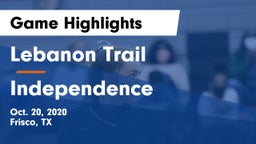Lebanon Trail  vs Independence  Game Highlights - Oct. 20, 2020