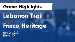 Lebanon Trail  vs Frisco Heritage  Game Highlights - Oct. 2, 2020