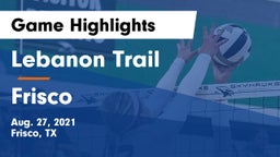 Lebanon Trail  vs Frisco  Game Highlights - Aug. 27, 2021