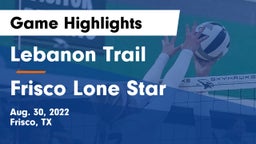 Lebanon Trail  vs Frisco Lone Star  Game Highlights - Aug. 30, 2022