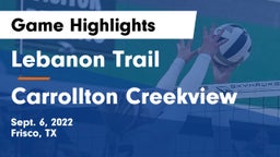 Lebanon Trail  vs Carrollton Creekview Game Highlights - Sept. 6, 2022