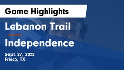 Lebanon Trail  vs Independence  Game Highlights - Sept. 27, 2022