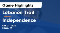 Lebanon Trail  vs Independence  Game Highlights - Oct. 21, 2022