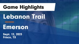 Lebanon Trail  vs Emerson  Game Highlights - Sept. 12, 2023