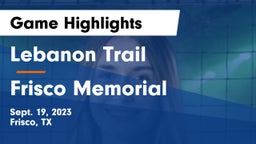 Lebanon Trail  vs Frisco Memorial  Game Highlights - Sept. 19, 2023