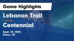 Lebanon Trail  vs Centennial  Game Highlights - Sept. 22, 2023