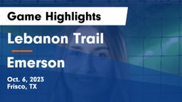 Lebanon Trail  vs Emerson  Game Highlights - Oct. 6, 2023