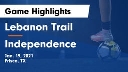 Lebanon Trail  vs Independence  Game Highlights - Jan. 19, 2021