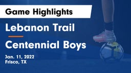Lebanon Trail  vs Centennial Boys Game Highlights - Jan. 11, 2022