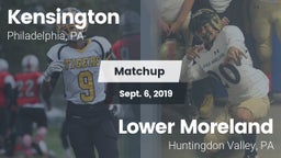 Matchup: Kensington vs. Lower Moreland  2019