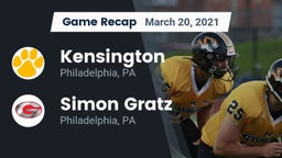 Recap: Kensington  vs. Simon Gratz  2021