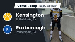 Recap: Kensington  vs. Roxborough  2021