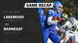 Recap: Lakewood  vs. Barnegat  2015