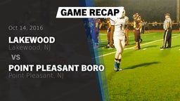 Recap: Lakewood  vs. Point Pleasant Boro  2016