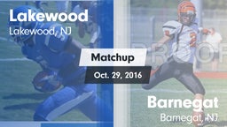 Matchup: Lakewood  vs. Barnegat  2016