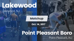 Matchup: Lakewood  vs. Point Pleasant Boro  2017