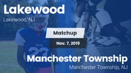 Matchup: Lakewood  vs. Manchester Township  2019