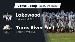 Recap: Lakewood  vs. Toms River East  2023