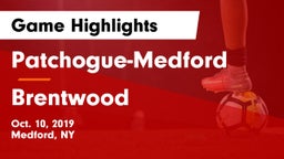 Patchogue-Medford  vs Brentwood  Game Highlights - Oct. 10, 2019