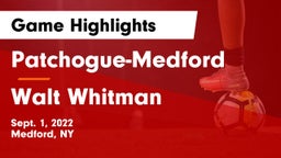 Patchogue-Medford  vs Walt Whitman  Game Highlights - Sept. 1, 2022