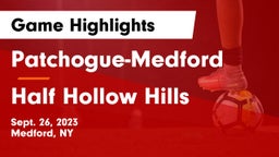 Patchogue-Medford  vs Half Hollow Hills  Game Highlights - Sept. 26, 2023