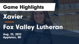 Xavier  vs Fox Valley Lutheran  Game Highlights - Aug. 23, 2022