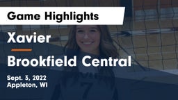 Xavier  vs Brookfield Central  Game Highlights - Sept. 3, 2022