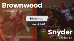 Matchup: Brownwood High vs. Snyder  2016