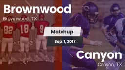 Matchup: Brownwood High vs. Canyon  2017