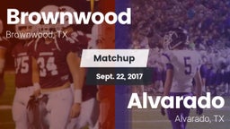 Matchup: Brownwood High vs. Alvarado  2017
