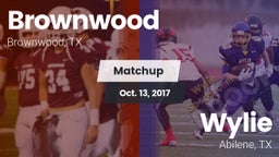 Matchup: Brownwood High vs. Wylie  2017
