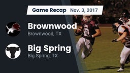 Recap: Brownwood  vs. Big Spring  2017