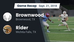 Recap: Brownwood  vs. Rider  2018