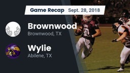 Recap: Brownwood  vs. Wylie  2018