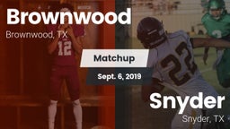Matchup: Brownwood High vs. Snyder  2019