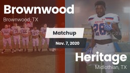 Matchup: Brownwood High vs. Heritage  2020