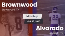 Matchup: Brownwood High vs. Alvarado  2020