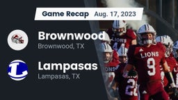 Recap: Brownwood  vs. Lampasas  2023