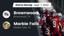 Recap: Brownwood  vs. Marble Falls  2023