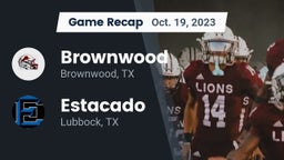 Recap: Brownwood  vs. Estacado  2023