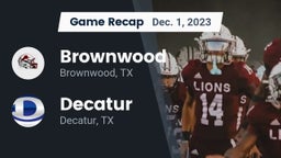 Recap: Brownwood  vs. Decatur  2023